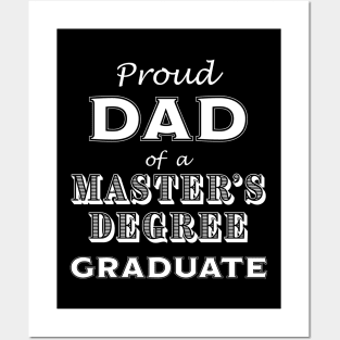 Graduation Proud Dad of a Master's Degree Graduate Posters and Art